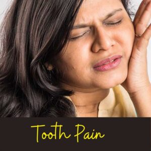 Tooth Pain